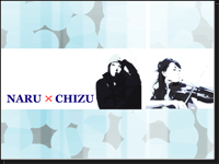 NARU & CHIZU